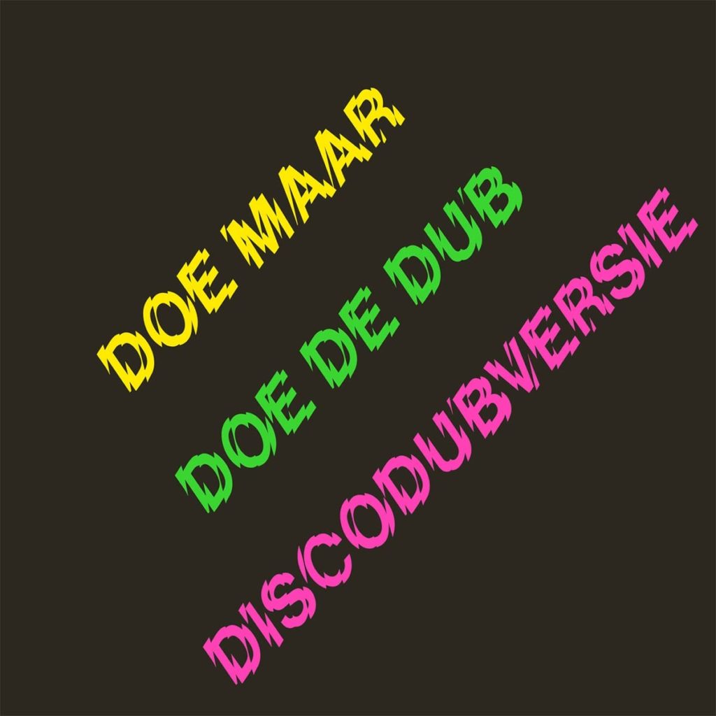The cover of Doe De Dub Discodubversie by Doe Maar